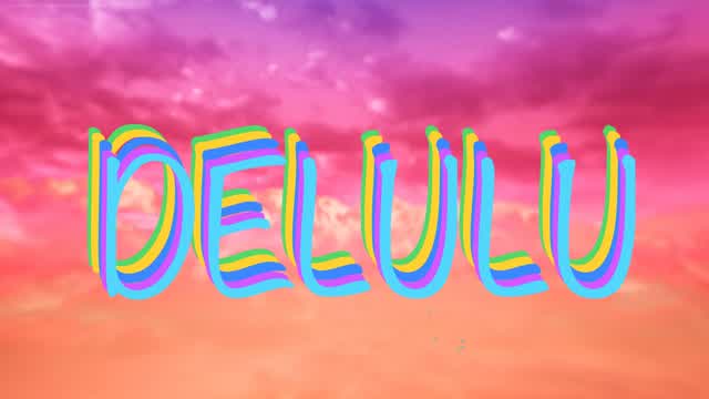DELULU