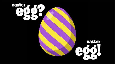 Easter Egg.