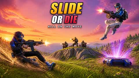 Slide Or Die