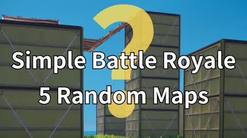 Simple Battle Royale 5 Random Maps