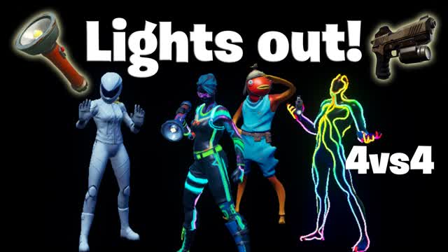 Lights Out! 4vs4 Arena Battle
