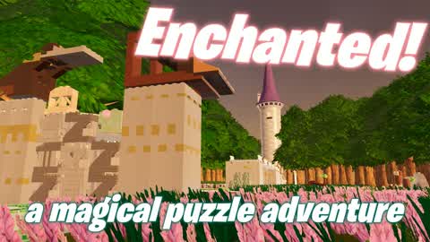 ENCHANTED!