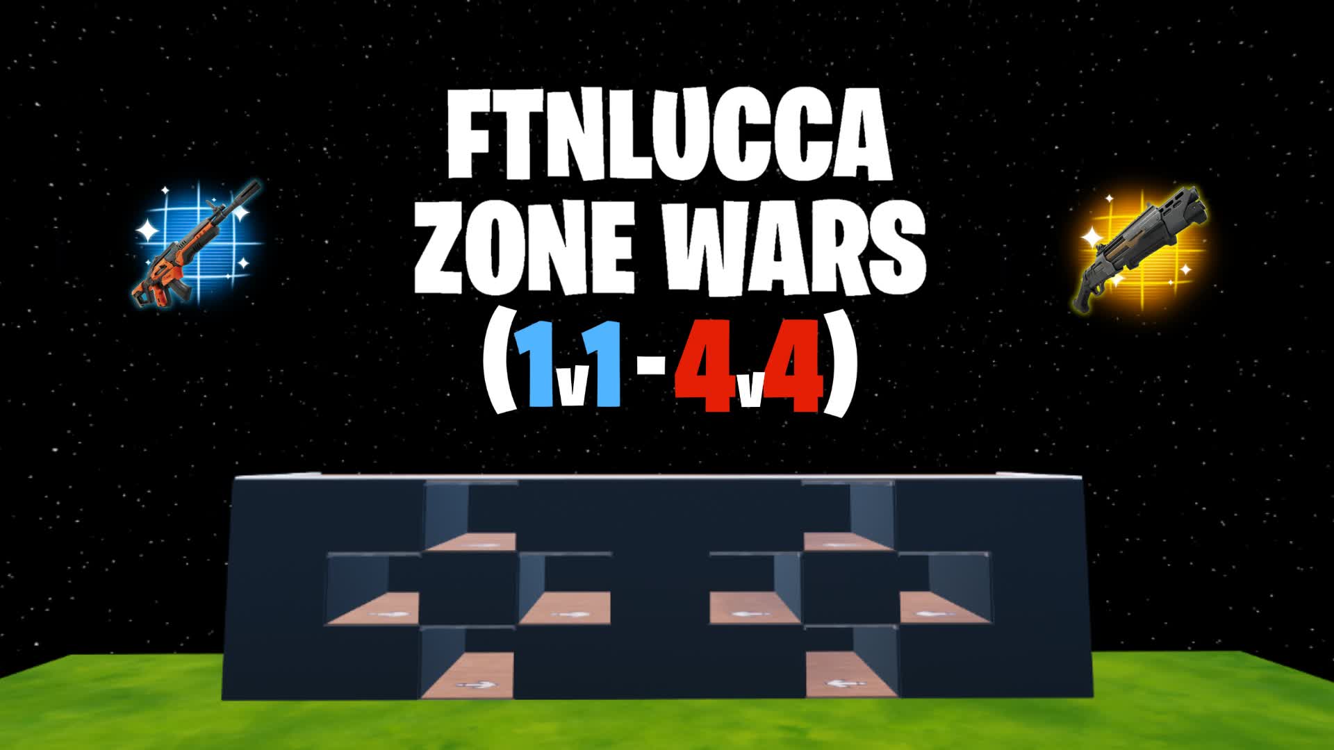 FTNLUCCA ZONE WARS (1V1 - 4V4)