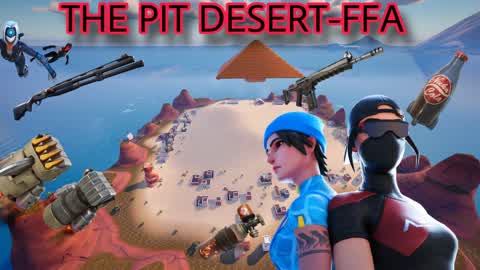 THE PIT DESERT - FREE FOR ALL