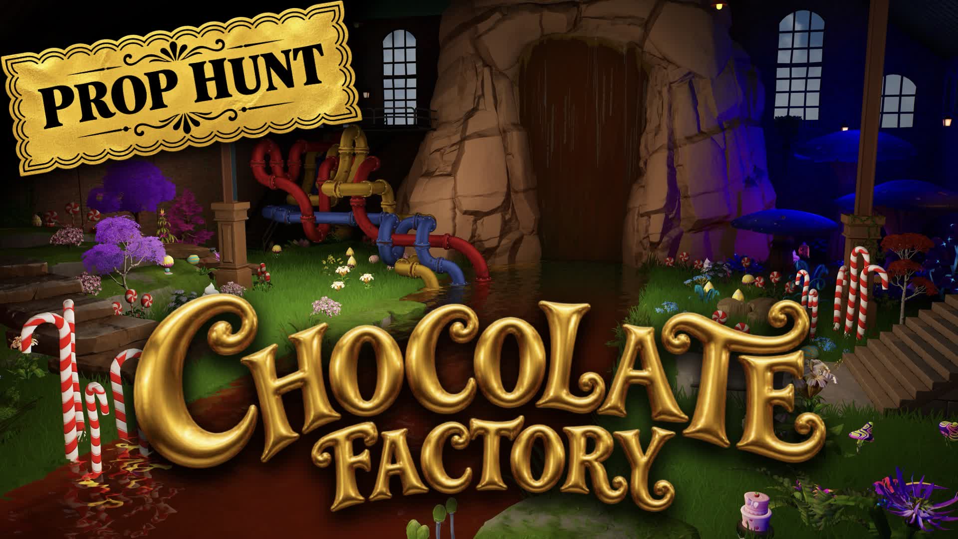 CHOCOLATE FACTORY PROP HUNT