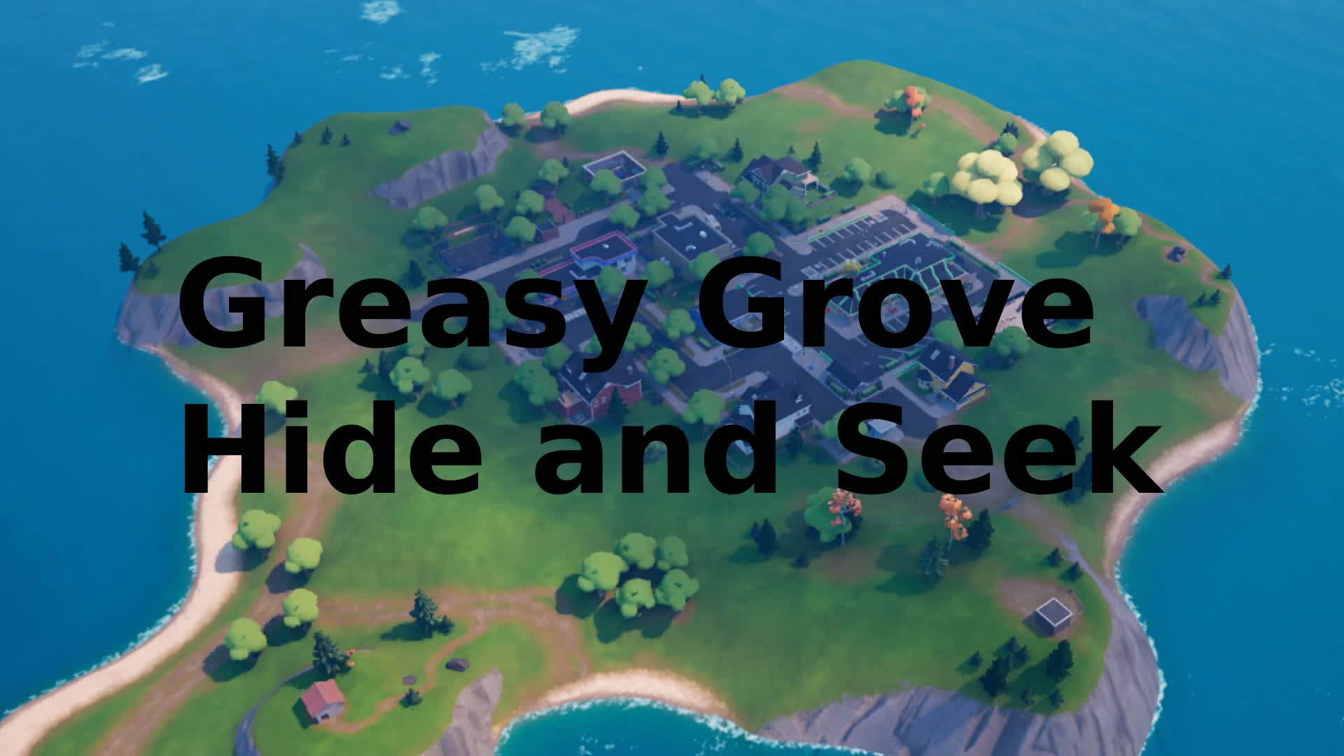 GREASY GROVEかくれんぼ