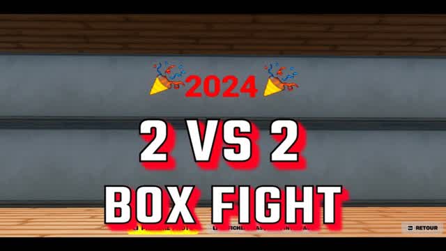 BOX FIGHT 2024 2 VS 2