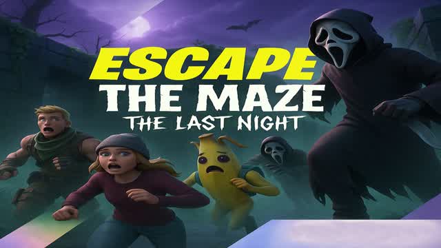 ESCAPE THE MAZE: THE LAST NIGHT
