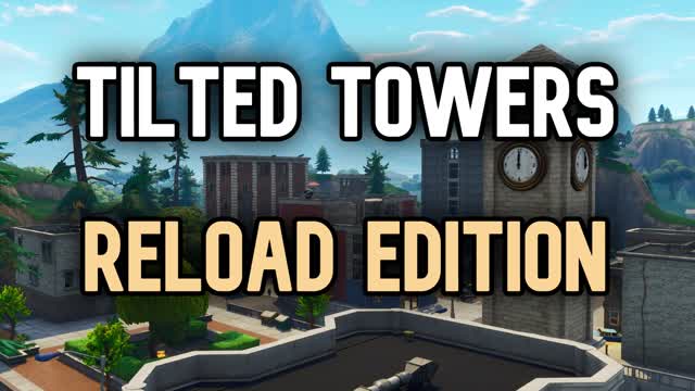RELOAD TILTED TOWERS
