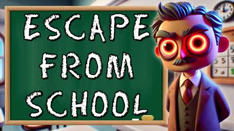 ESCAPE FROM SCHOOL ✏️