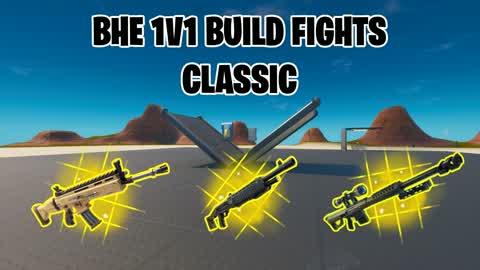 BHE 1v1 Build Fights Classic
