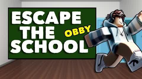 📝ESCAPE THE SCHOOL OBBY📚