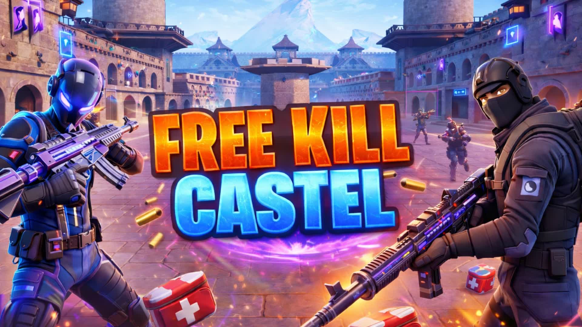 Free Kill Castel