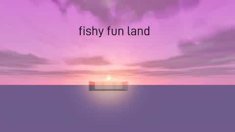 fishy fun land