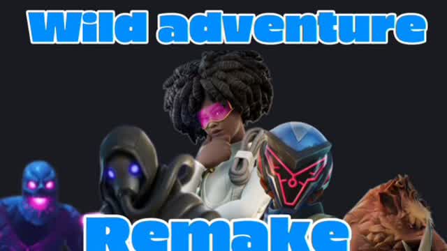 Wild adventure: Remake