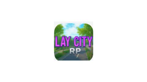 LAY CITY RP🌇