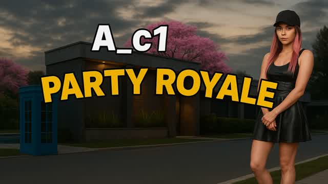 A_c1 Party Royale