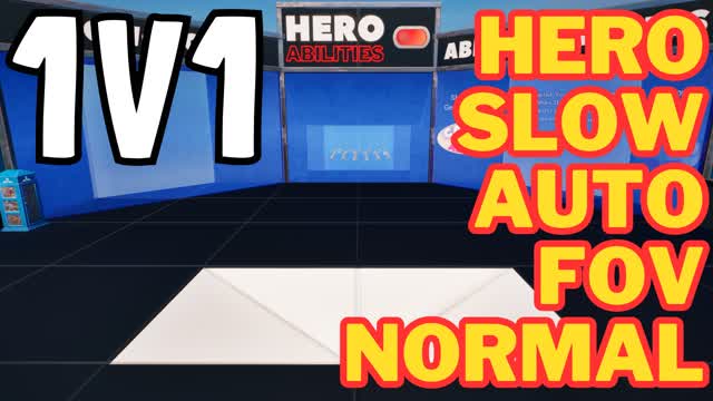 THE 1v1 MAP [Hero, Slow, FOV, Normal]
