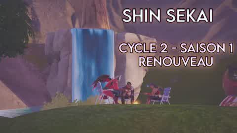 ShinSekai Cycle 2 saison 1 : Renouveau