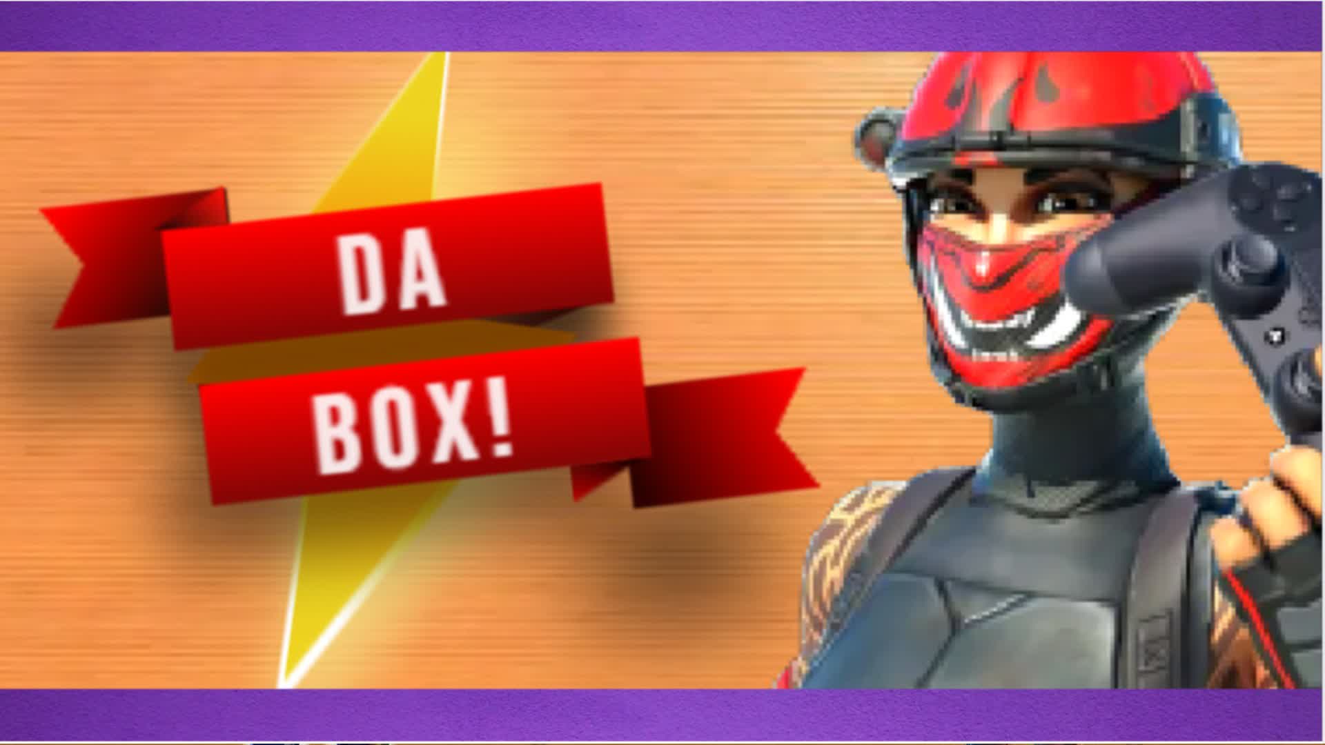 Da Box 📦 - Free For All