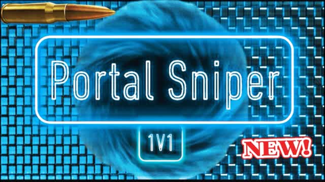 Portal Sniper 1v1