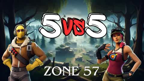 5v5 - Zone 57