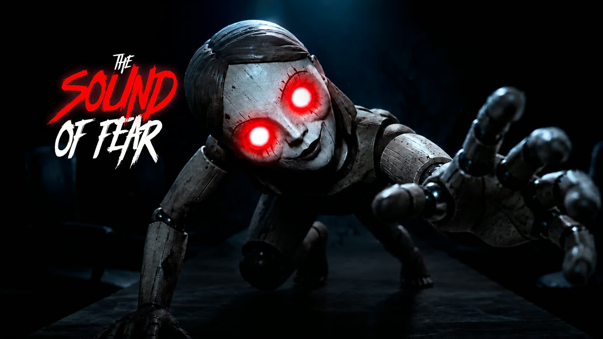 [HORROR] THE SOUND OF FEAR