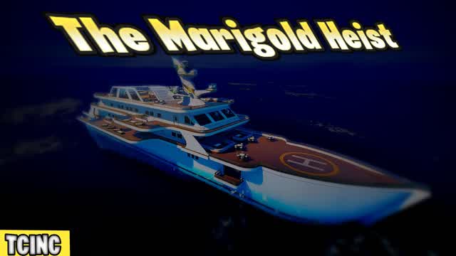 The Marigold Heist (Single Player)