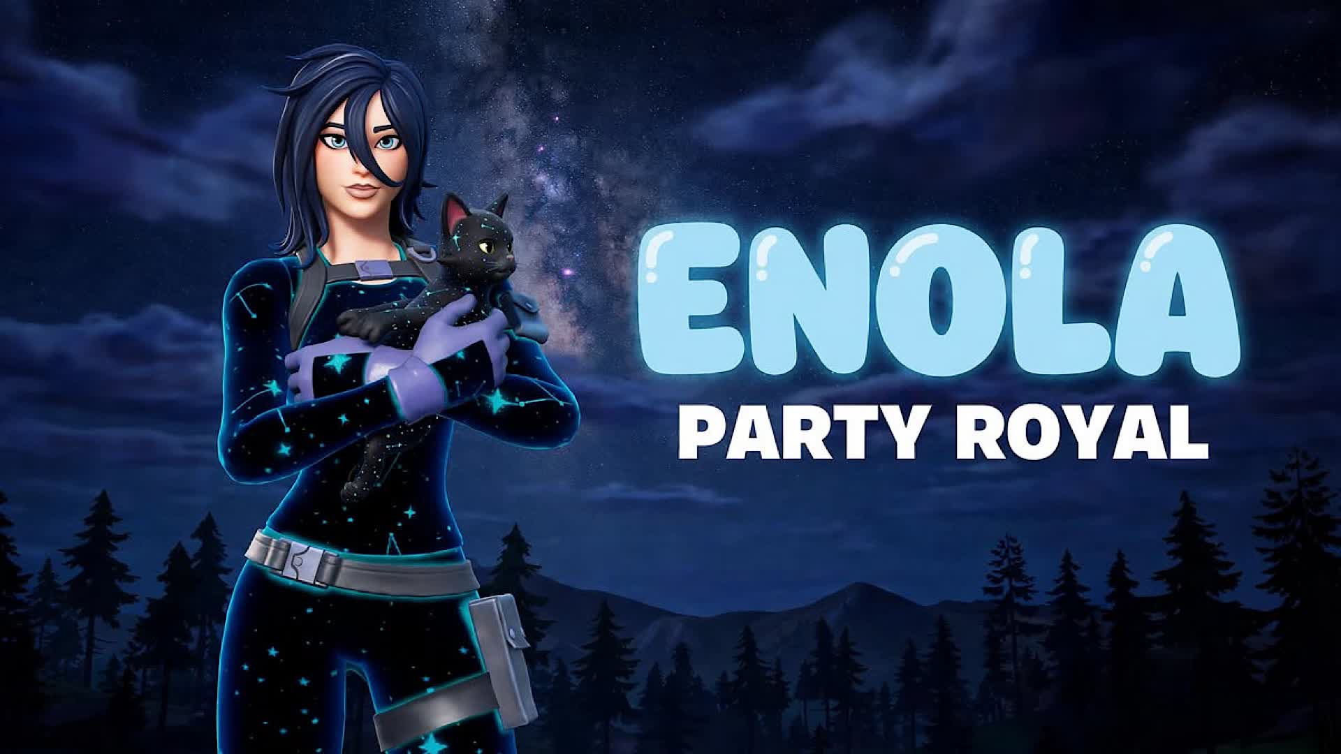 ENOLA Party Royal