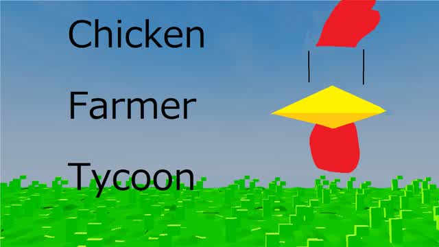 Chicken Farmer Tycoon V1