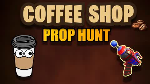 COFFEE SHOP PROP HUNT ☕