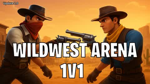 WILDWEST ARENA 1V1