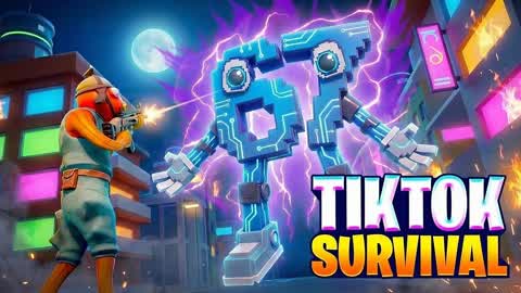 TIKTOK SURVIVAL