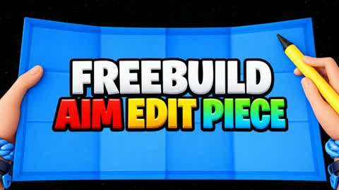 📝FREEBUILD AIM EDIT PIECE