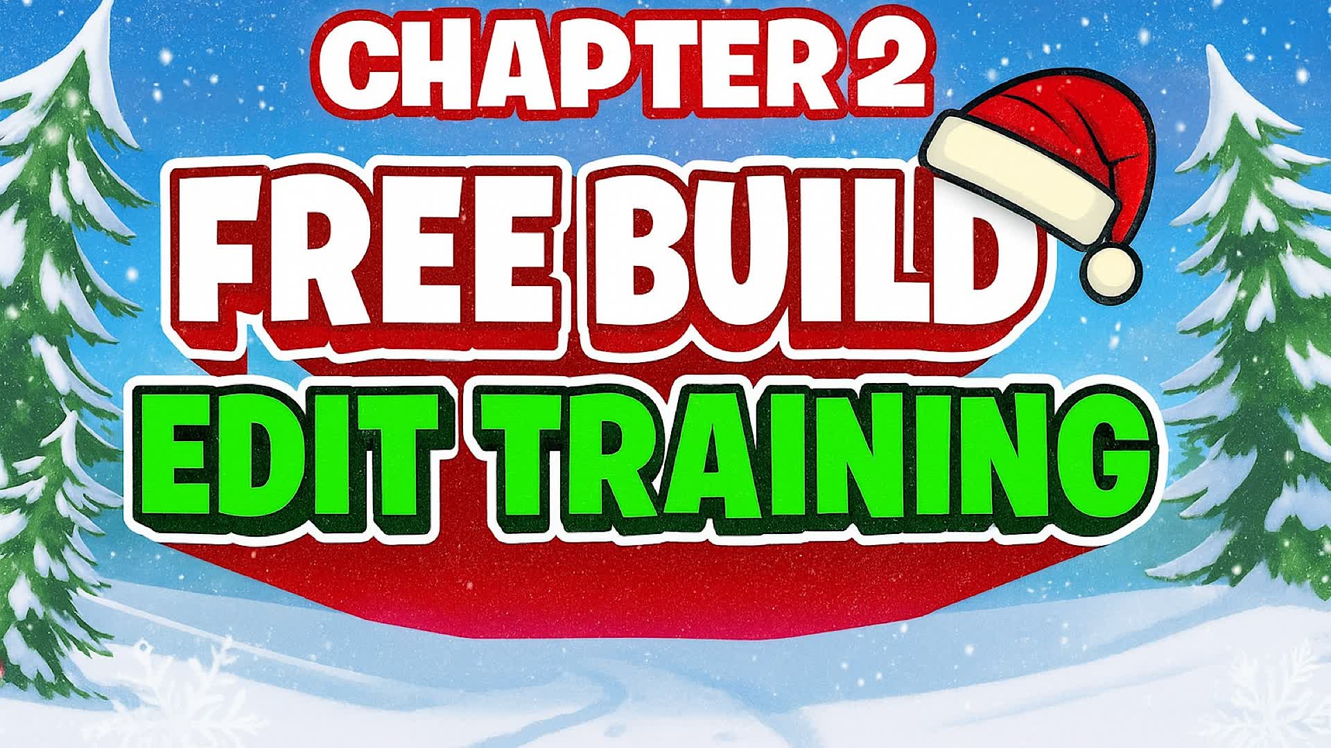 FREEBUILD  CHAPTER2 MAP EDIT TRAINING 📝