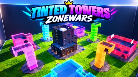 TINTED TOWERS ZONEWARS✨