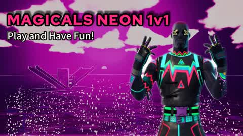 Magical's Neon 1v1 For Fun And Practice