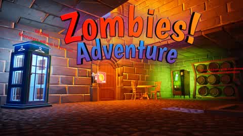 Zombies Adventure!