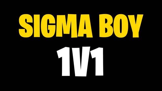 SIGMA BOY 1v1
