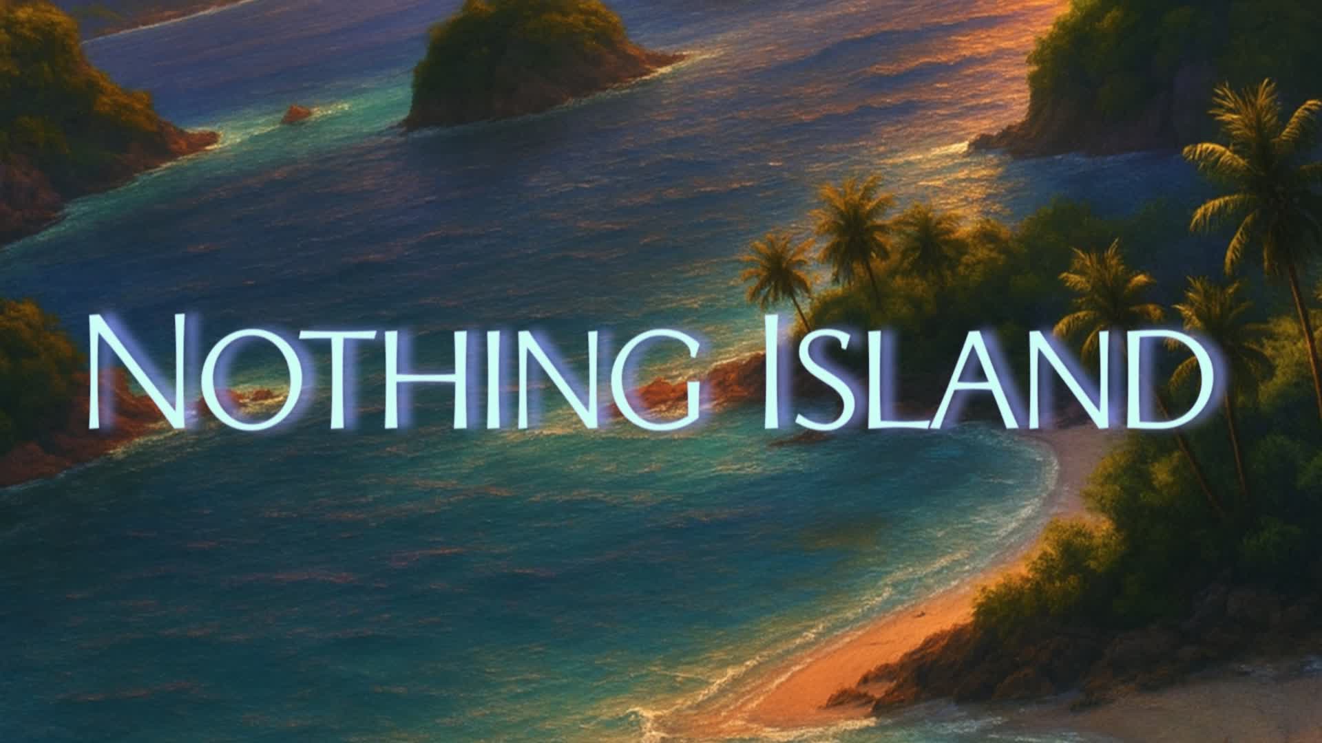 Nothing Island Party Royal