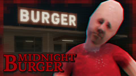 Midnight Burger [HORROR]