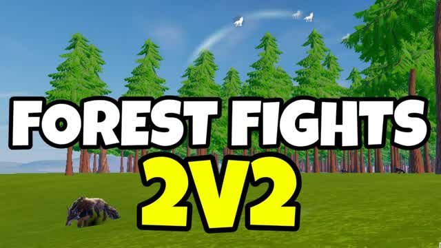 FOREST FIGHTS 2V2