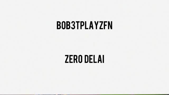 Capture 1 – Bob3tPlayzFN zero délai
