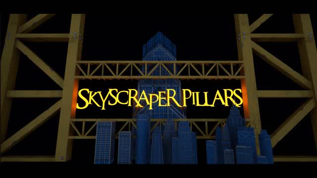Skyscraper Pillars |!PHYSICS ENABLED!|