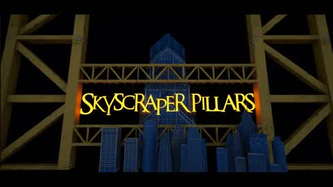 Skyscraper Pillars |!PHYSICS ENABLED!|