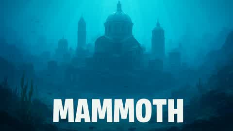 Flooded City MAMMOTH