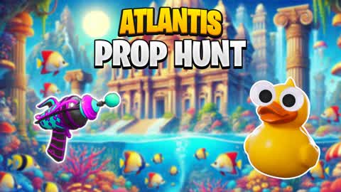 🔱ATLANTIS PROP HUNT🔱