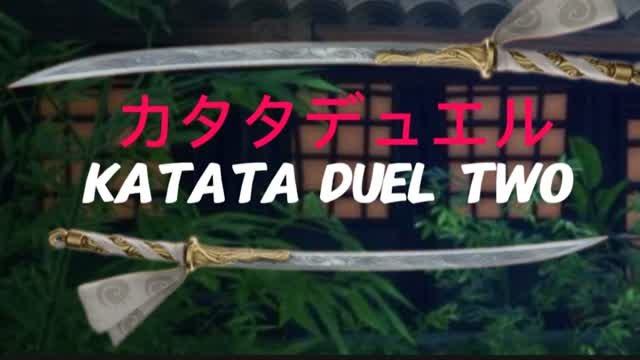 The Katata duel two | カタタ決闘