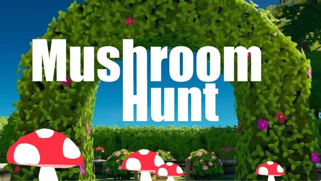 Capture 1 – Mushroom Hunt