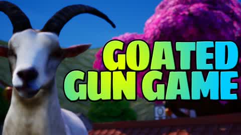 GOATED GUN GAME 🐐
